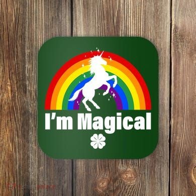 I'm Magical Clover Unicorn Coaster