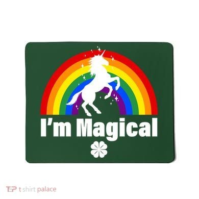 I'm Magical Clover Unicorn Mousepad