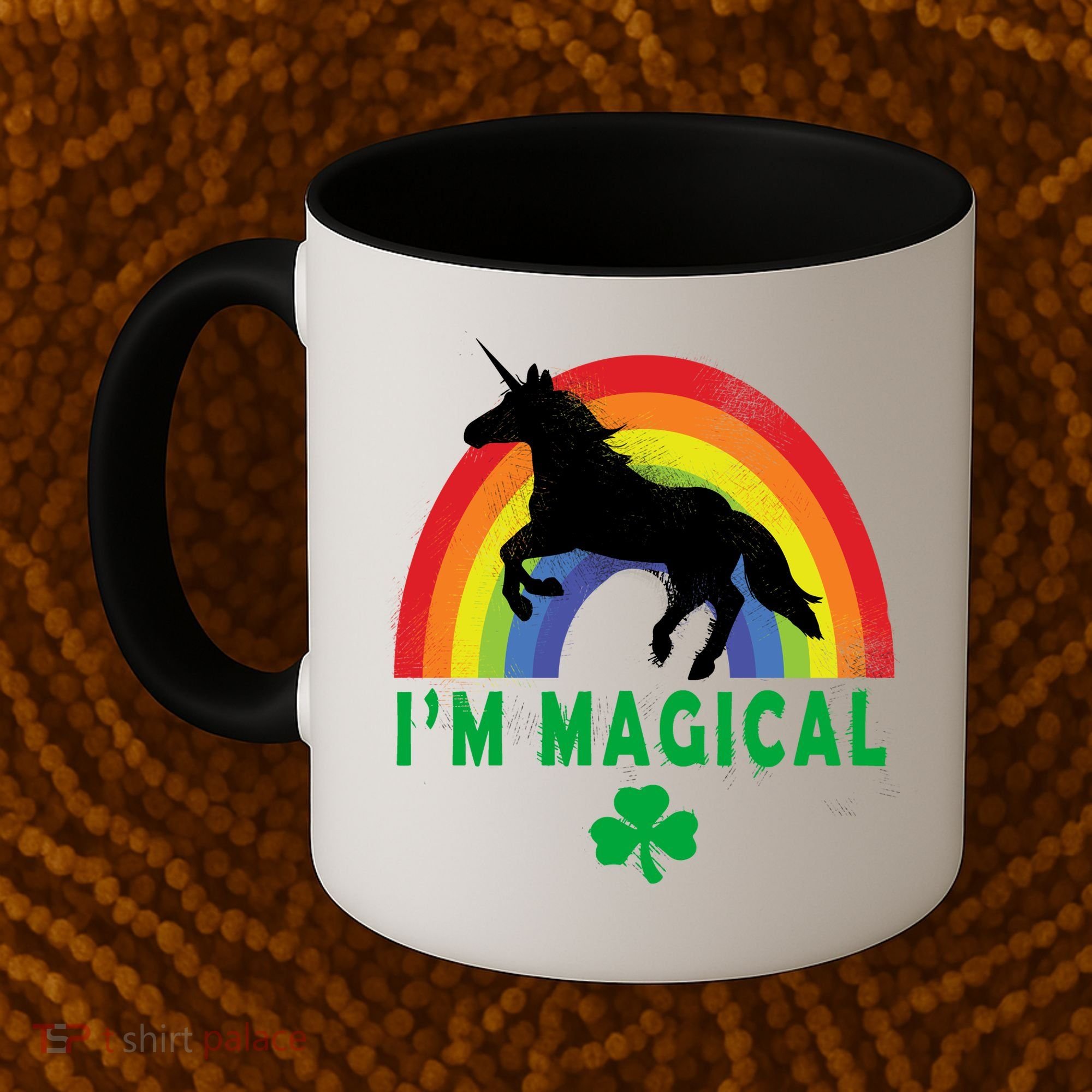 I'm Magical Unicorn Funny St. Patrick's Day Coffee Mug