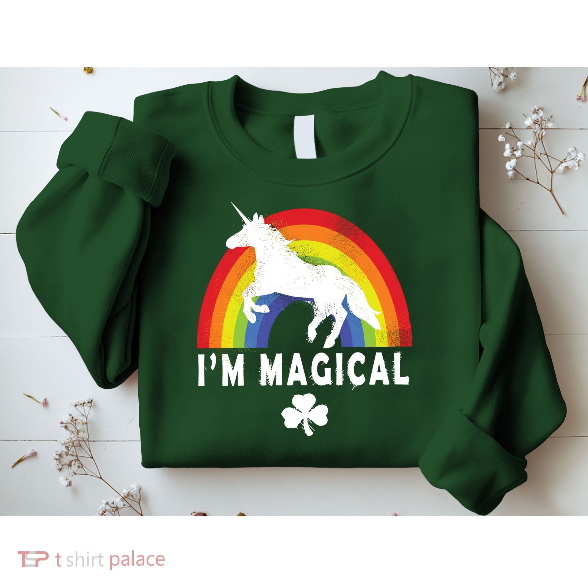 I'm Magical Unicorn Funny St. Patrick's Day Sweatshirt