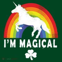 I'm Magical Unicorn Funny St. Patrick's Day Women's T-Shirt thumb 6