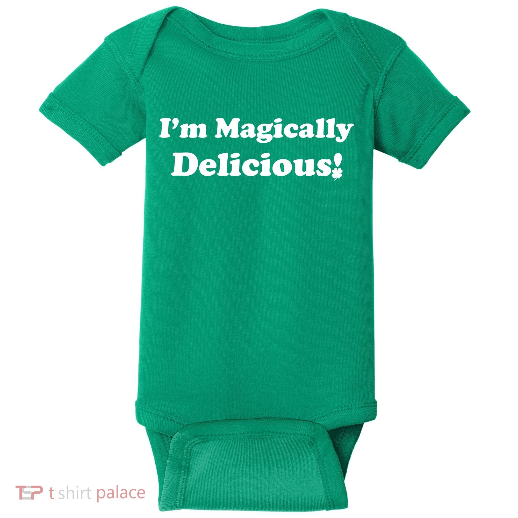 I'm Magically Delicious! Funny St. Patrick's Day Baby Bodysuit
