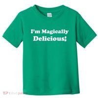 I'm Magically Delicious! Funny St. Patrick's Day Toddler T-Shirt thumb 0