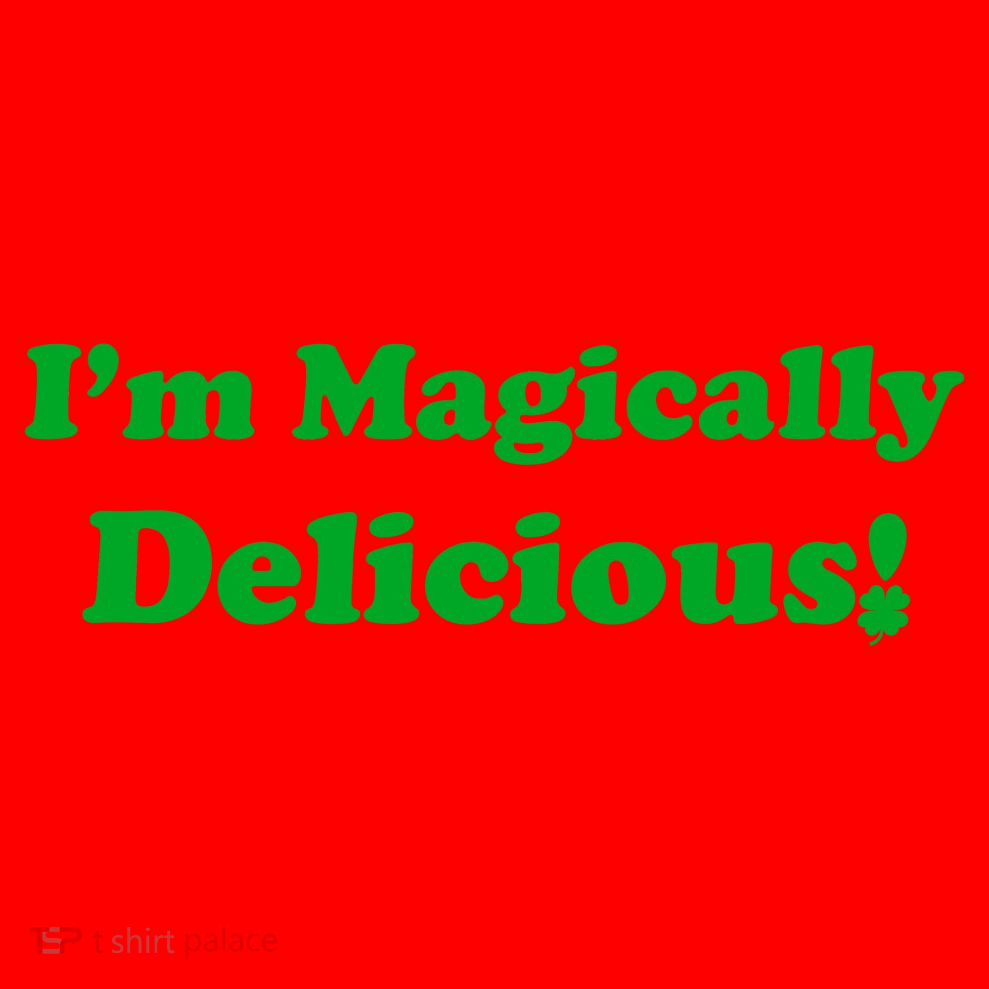 I'm Magically Delicious! Funny St. Patrick's Day Santa Hat
