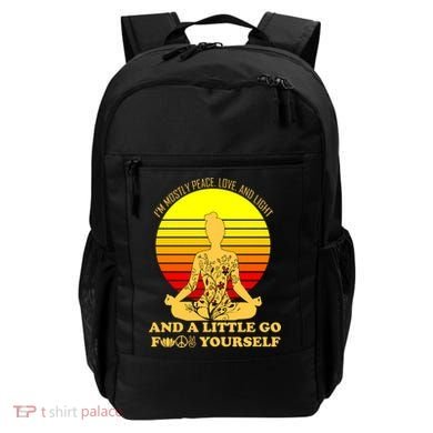 I'm Mostly Peace Love And Light Funny Backpack