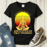 I'm Mostly Peace Love And Light Funny Women's T-Shirt thumb 3
