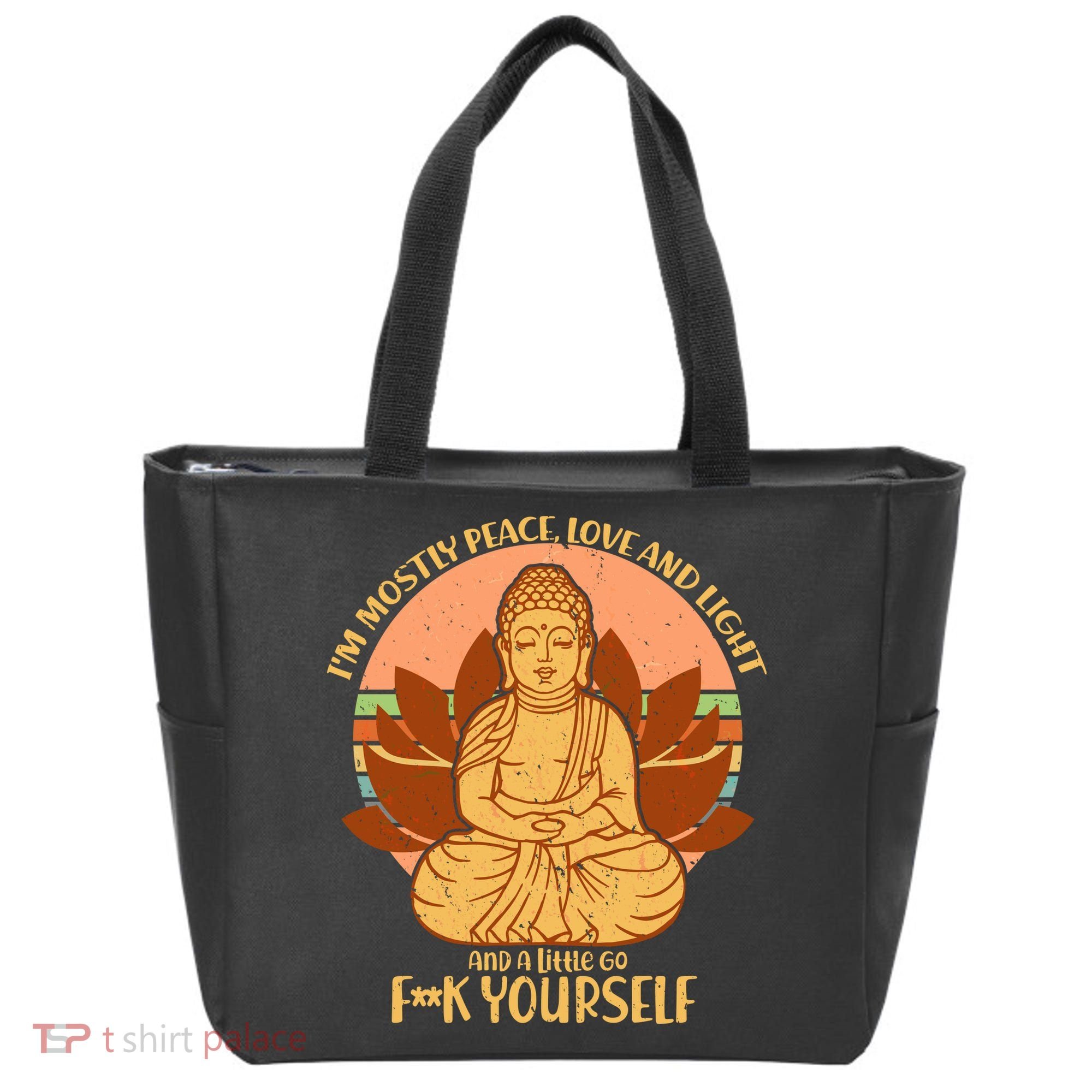 I'm Mostly Peace Love Light Yoga Buddha Tote Bag