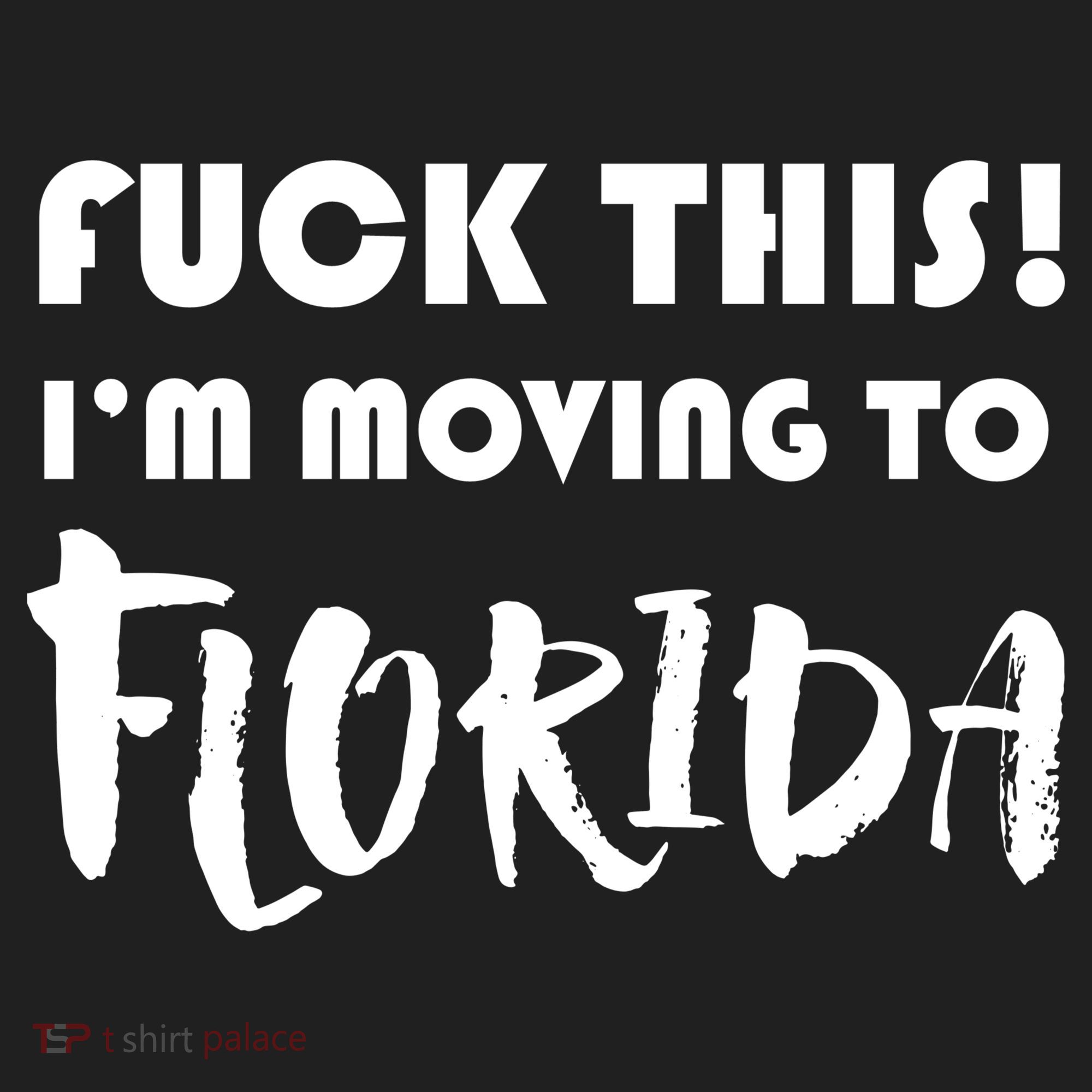 I'm Moving To Florida Women's Sweatshirt