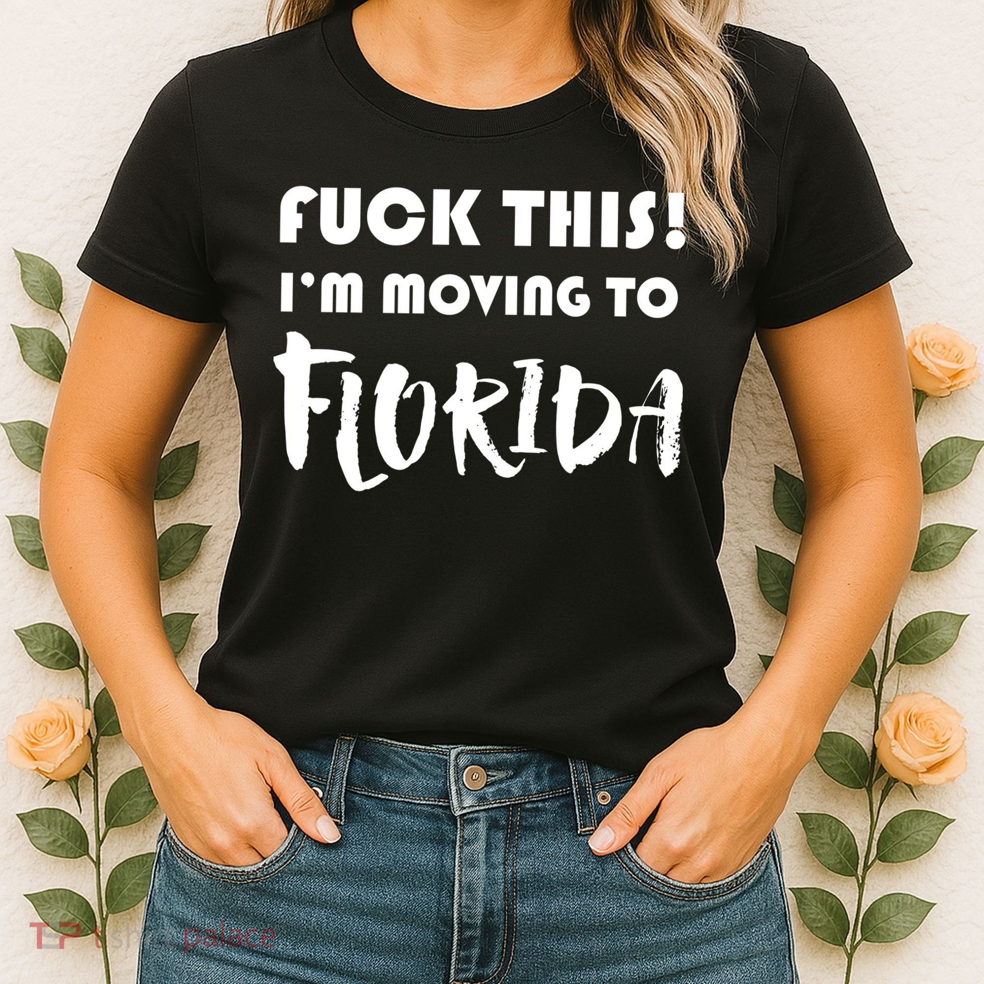 I'm Moving To Florida Women's T-Shirt