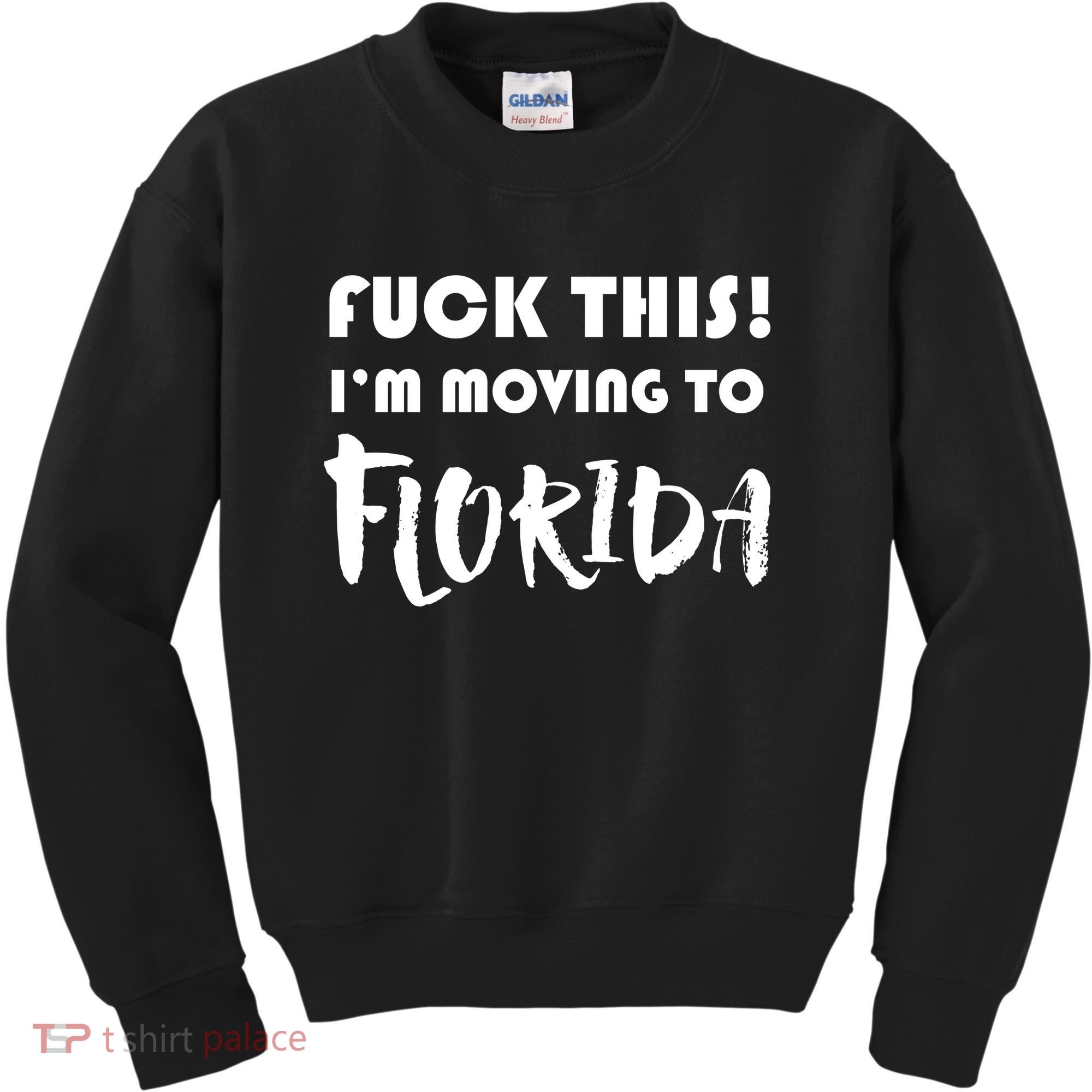 I'm Moving To Florida Kids Sweatshirt