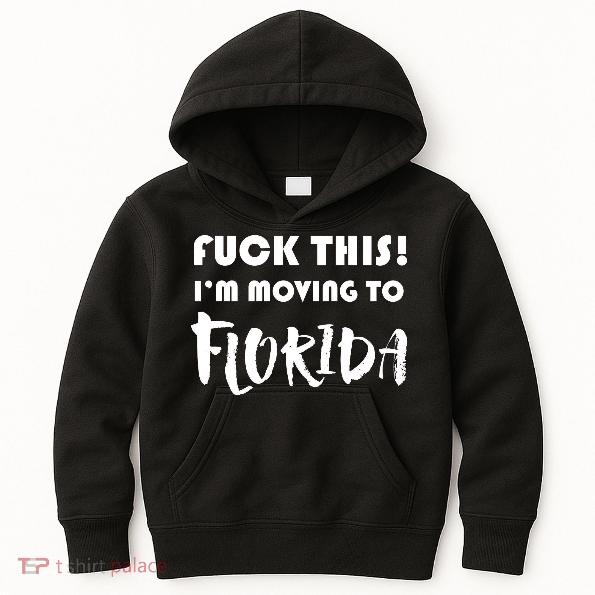 I'm Moving To Florida Kids Hoodie