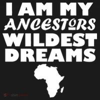 I'm My Ancestors Wildest Dreams Black History Ornament thumb 1