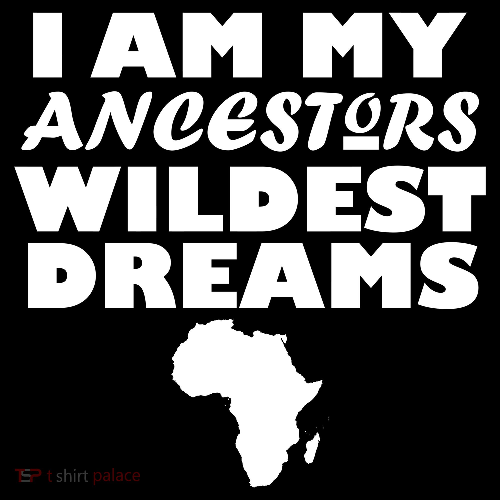I'm My Ancestors Wildest Dreams Black History Ornament