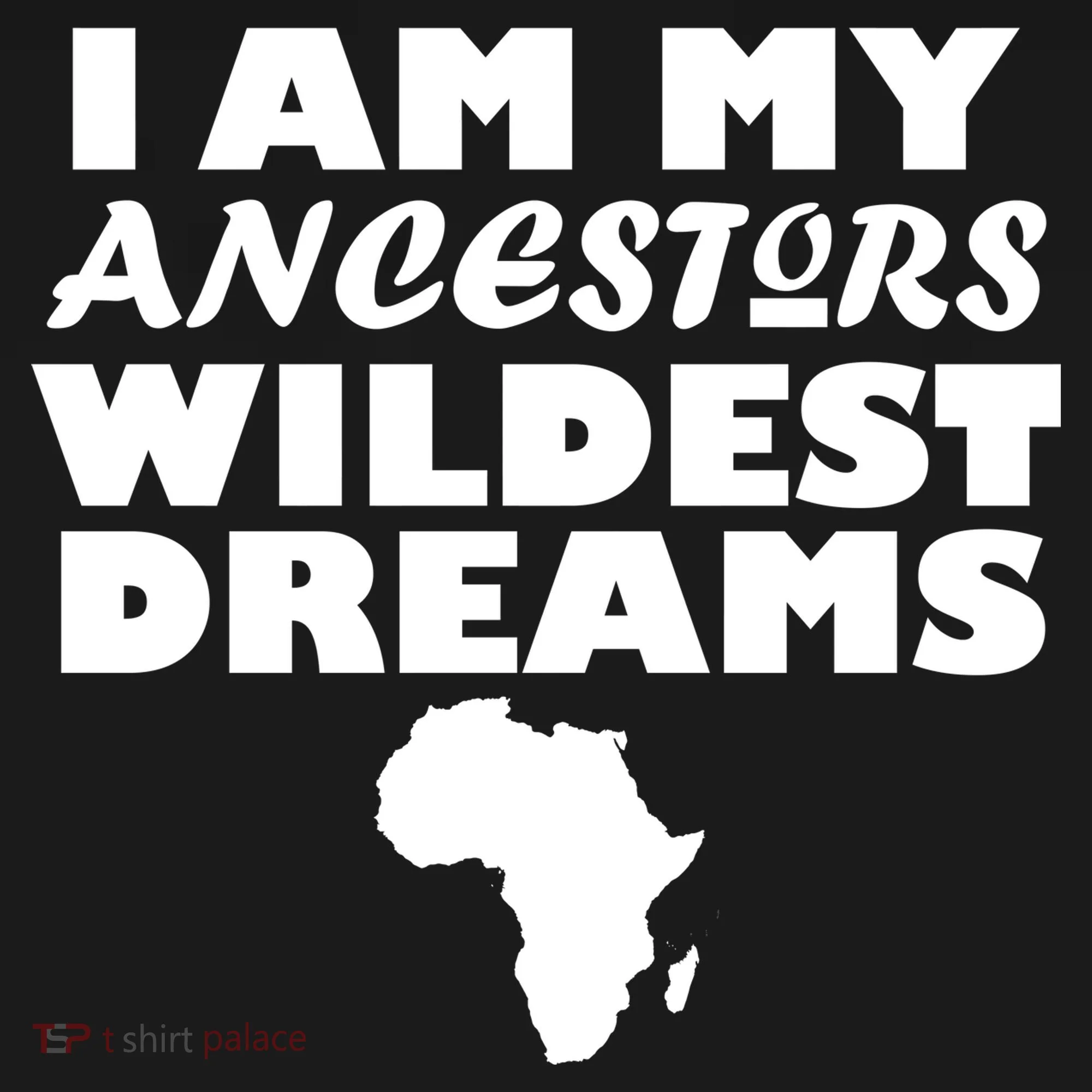 I'm My Ancestors Wildest Dreams Black History Ornament