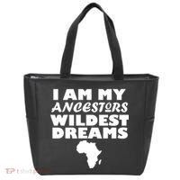 I'm My Ancestors Wildest Dreams Black History Tote Bag thumb 0