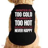 I'm Never Happy Doggie Tank thumb 0