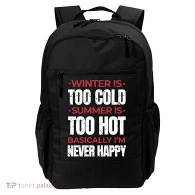 I'm Never Happy Backpack