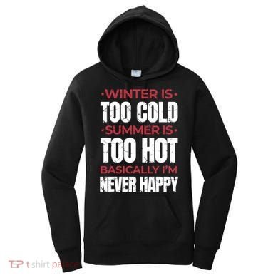 I'm Never Happy Women's Hoodie