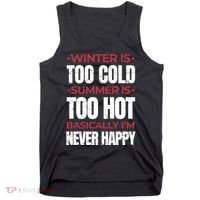 I'm Never Happy Tank Top thumb 0