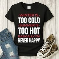 I'm Never Happy Women's T-Shirt thumb 3