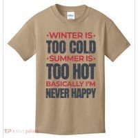 I'm Never Happy Kids T-Shirt thumb 0