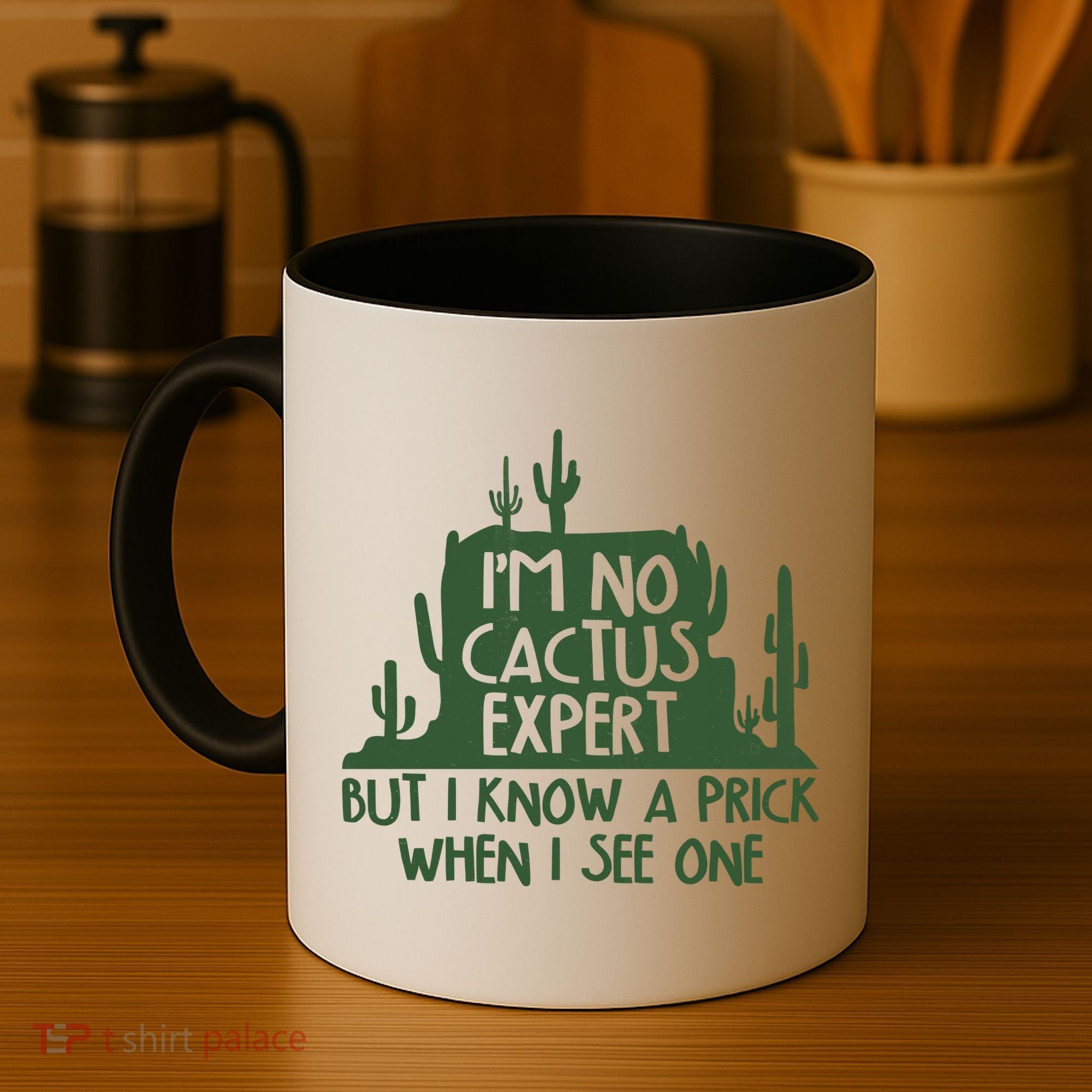I'm No Cactus Expert But I Know a Prick When I See One Coffee Mug