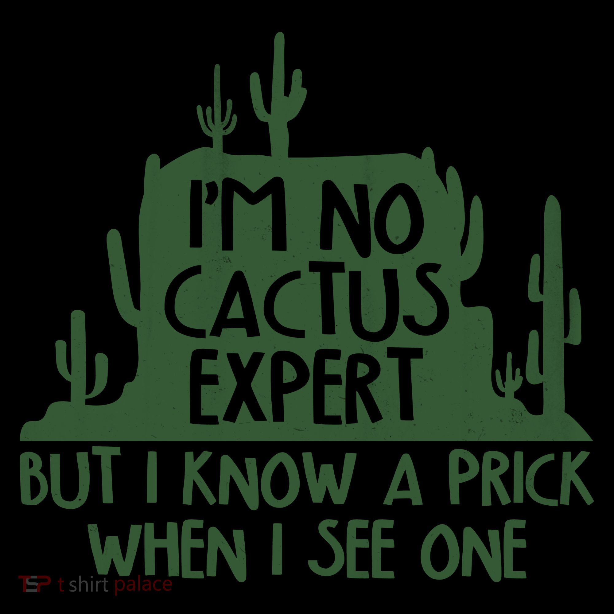 I'm No Cactus Expert But I Know a Prick When I See One Coffee Mug