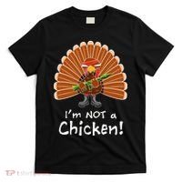 I'm No Chicken Turkey Holiday T-Shirt thumb 0