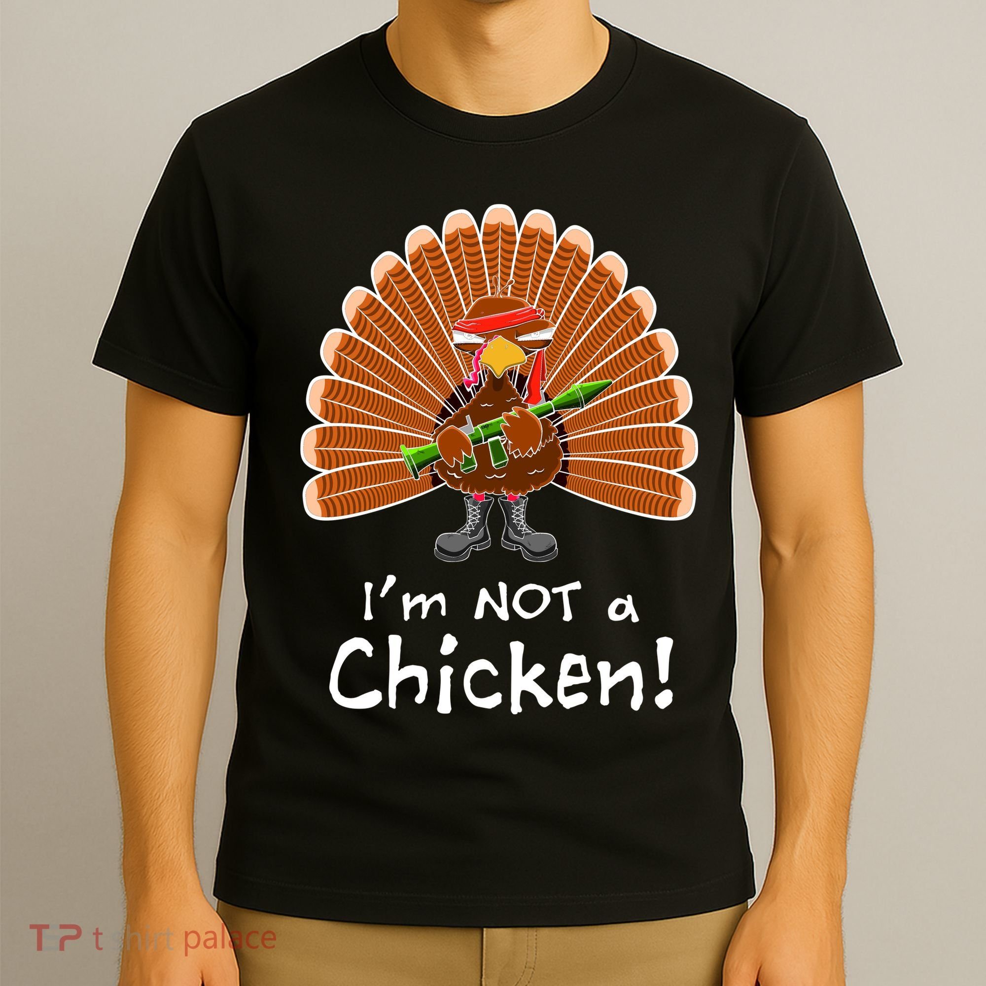 I'm No Chicken Turkey Holiday T-Shirt