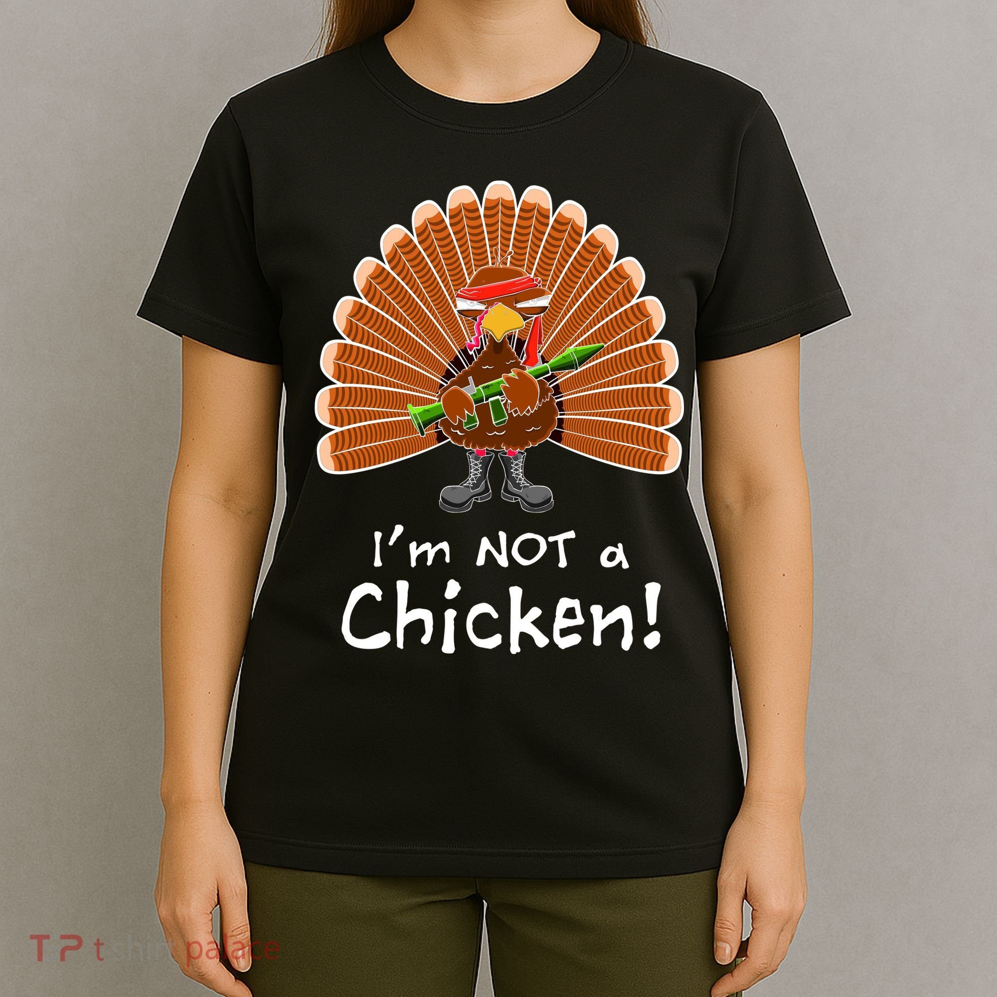 I'm No Chicken Turkey Holiday T-Shirt