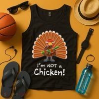 I'm No Chicken Turkey Holiday Tank Top thumb 4