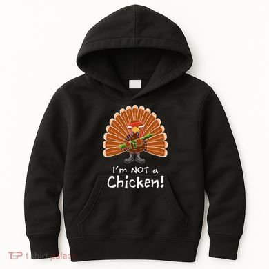 I'm No Chicken Turkey Holiday Kids Hoodie