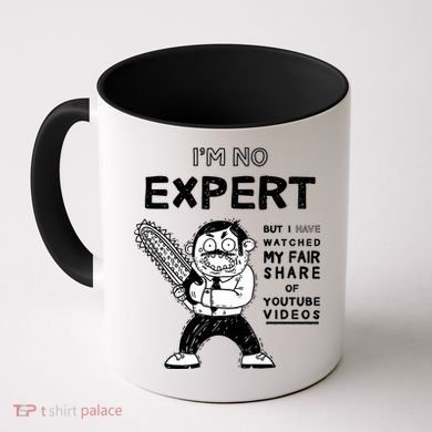 I'm No Expert Funny Video Coffee Mug