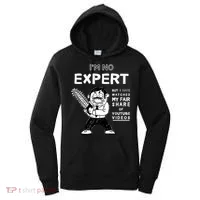 I'm No Expert Funny Video Women's Hoodie thumb 0