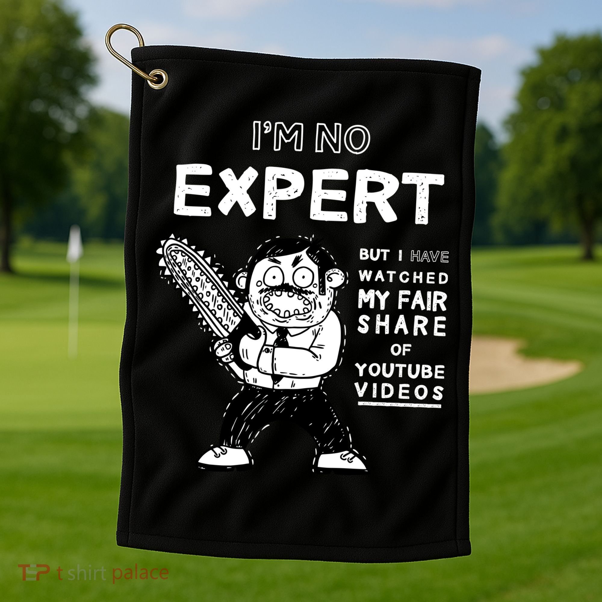 I'm No Expert Funny Video Golf Towel