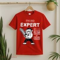 I'm No Expert Funny Video T-Shirt thumb 2
