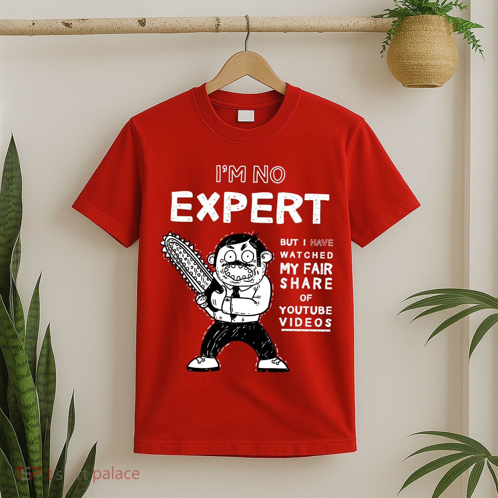 I'm No Expert Funny Video T-Shirt