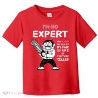 I'm No Expert Funny Video Toddler T-Shirt thumb 0