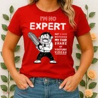 I'm No Expert Funny Video Women's T-Shirt thumb 2