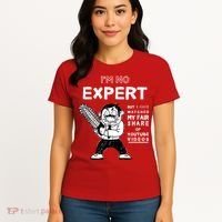 I'm No Expert Funny Video Women's T-Shirt thumb 4