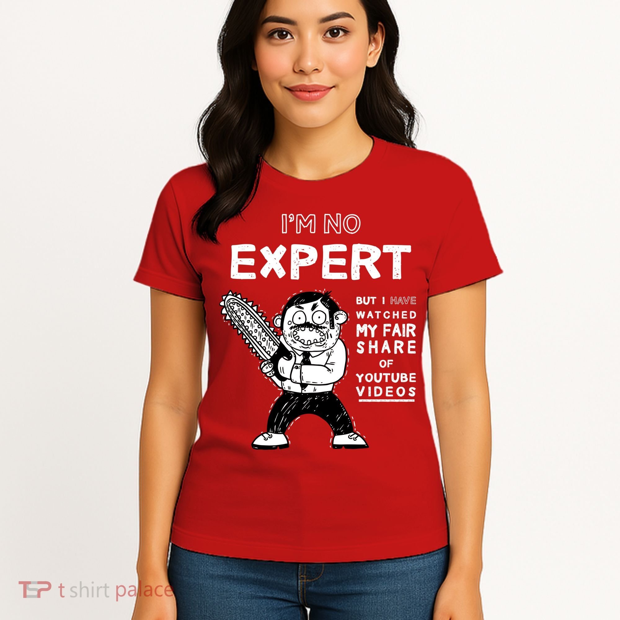 I'm No Expert Funny Video Women's T-Shirt