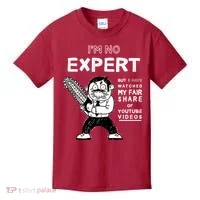 I'm No Expert Funny Video Kids T-Shirt thumb 0