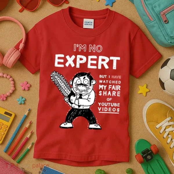 I'm No Expert Funny Video Kids T-Shirt