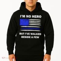 I'm No Hero But I've Walked Beside A Few Hoodie thumb 2