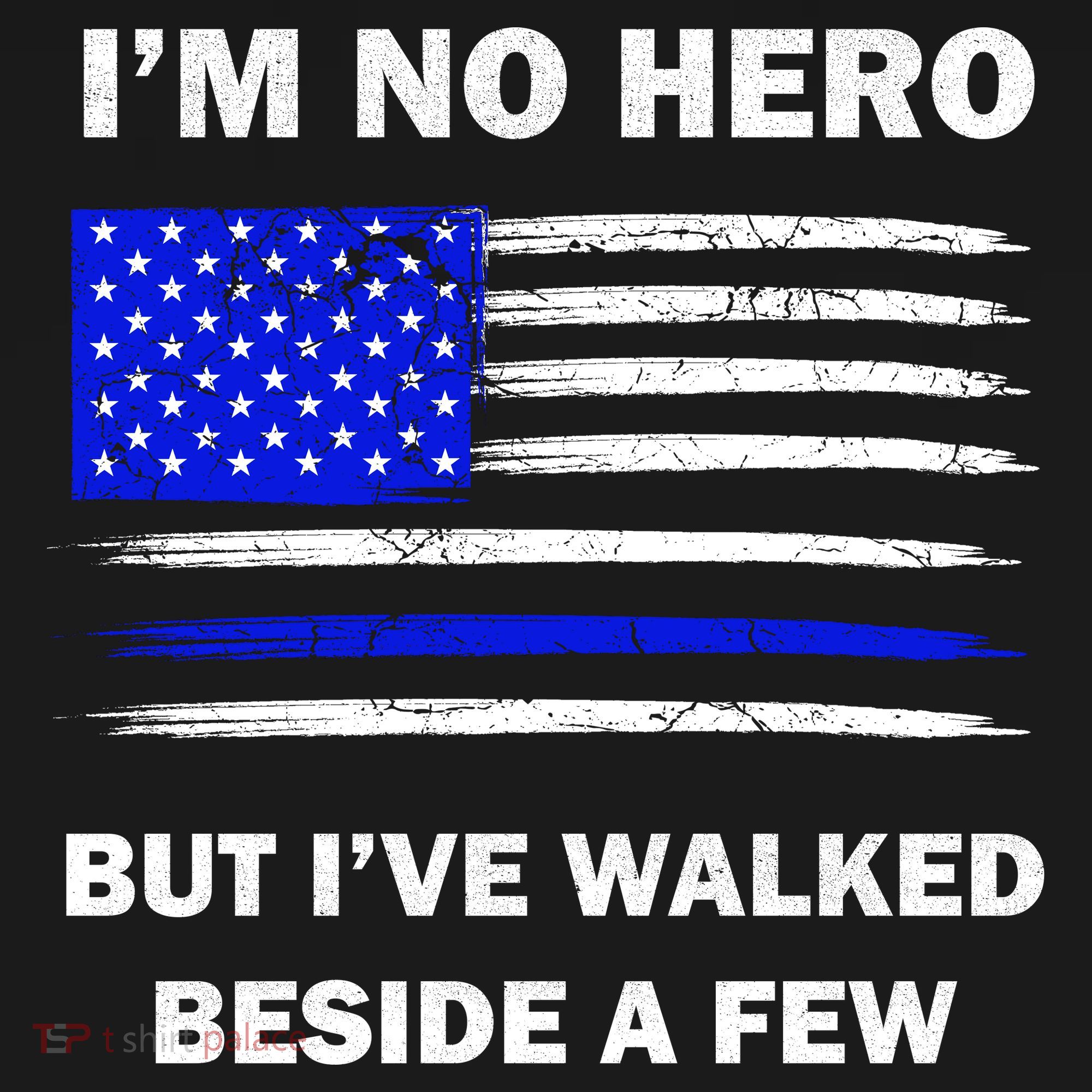 I'm No Hero But I've Walked Beside A Few Visor