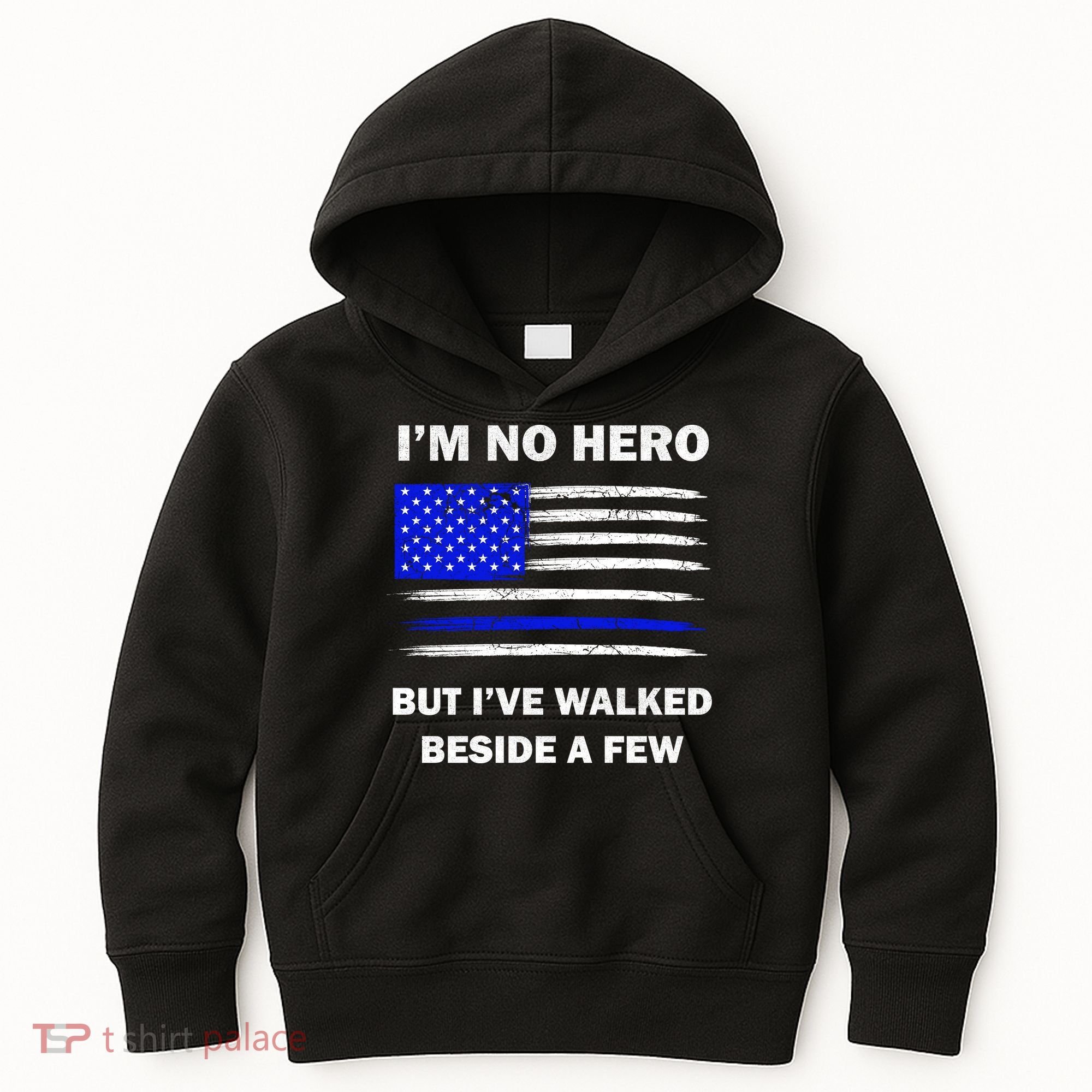 I'm No Hero But I've Walked Beside A Few Kids Hoodie