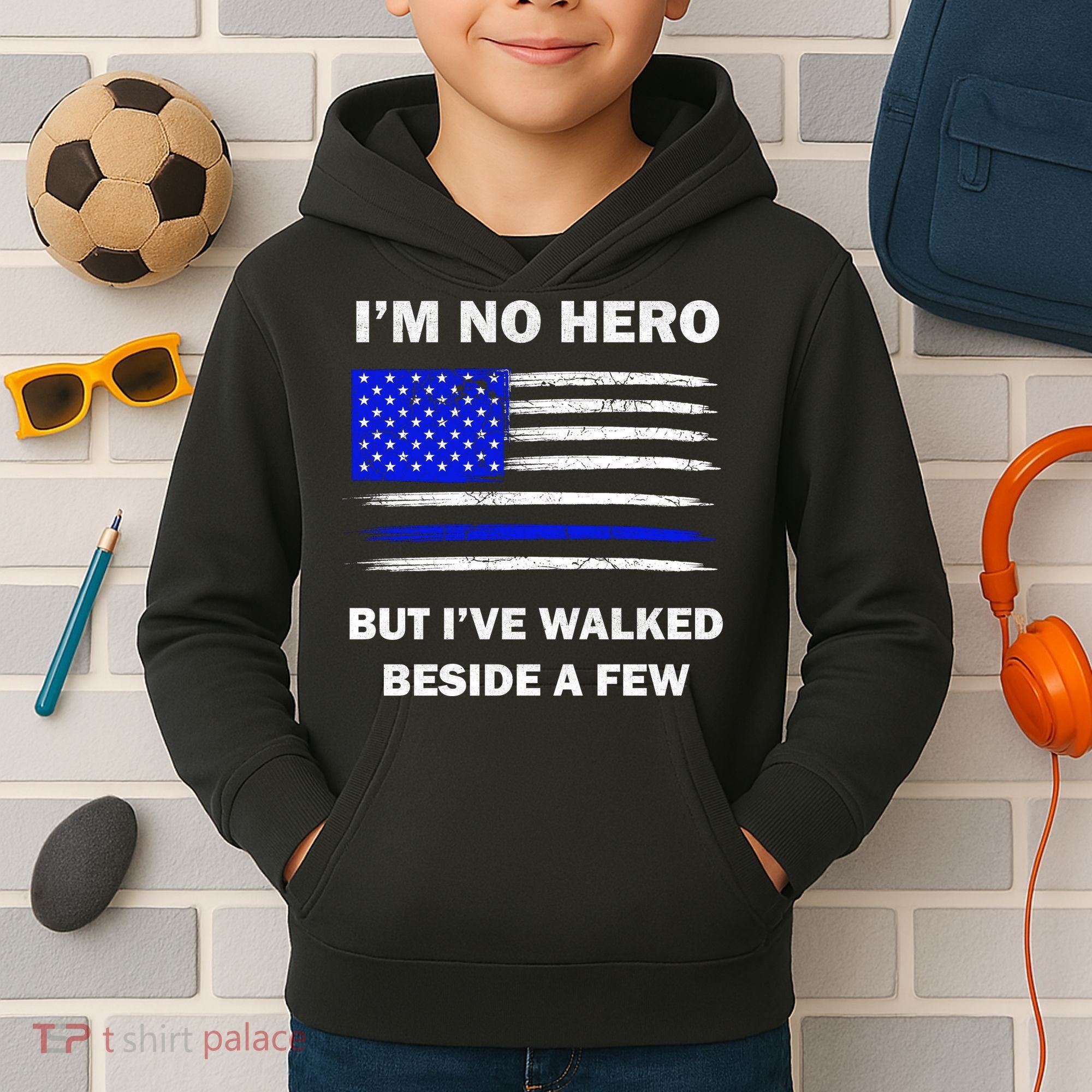 I'm No Hero But I've Walked Beside A Few Kids Hoodie