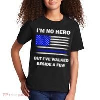 I'm No Hero But I've Walked Beside A Few Kids T-Shirt thumb 2
