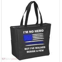 I'm No Hero But I've Walked Beside A Few Tote Bag thumb 2