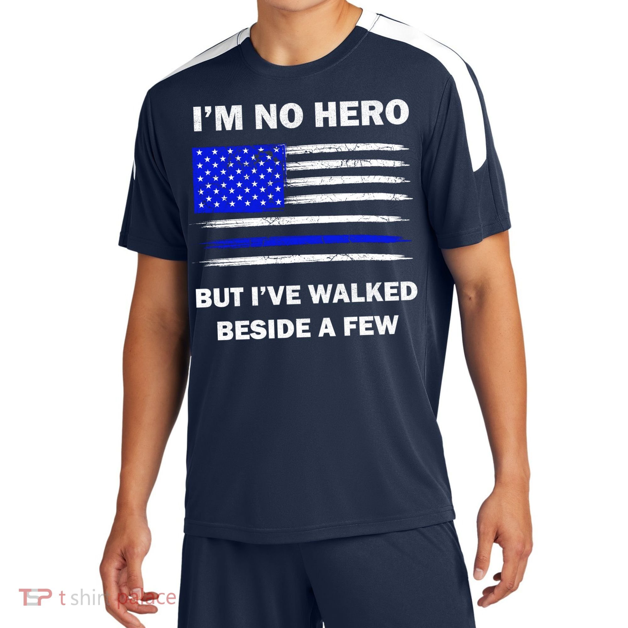I'm No Hero But I've Walked Beside A Few Sport-Tek Competitor United Soccer Jersey